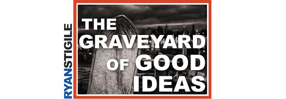 Graveyard Of Good Ideas Header.005