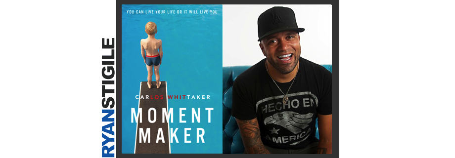 Moment Maker By Carlos Whittaker